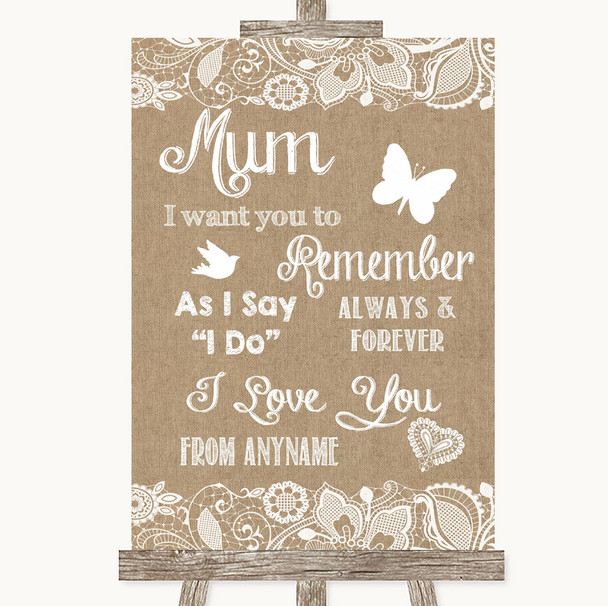 Burlap & Lace I Love You Message For Mum Personalized Wedding Sign