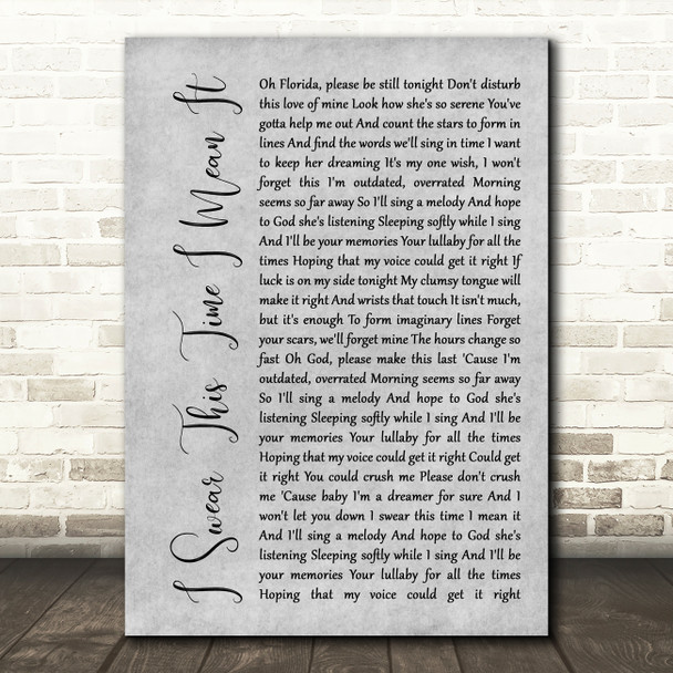 Mayday Parade I Swear This Time I Mean It Rustic Script Grey Song Lyric Print