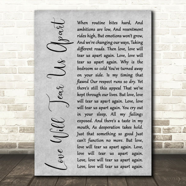 Joy Division Love Will Tear Us Apart Rustic Script Grey Song Lyric Quote Print