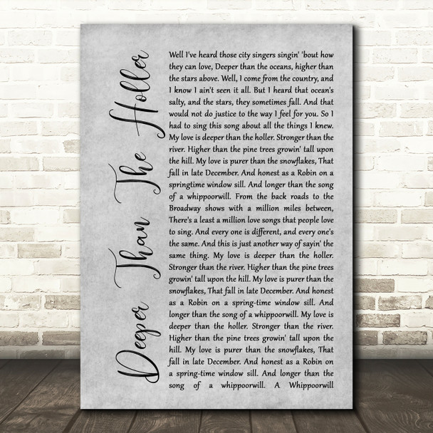 Randy Travis Deeper Than The Holler Rustic Script Grey Song Lyric Quote Print