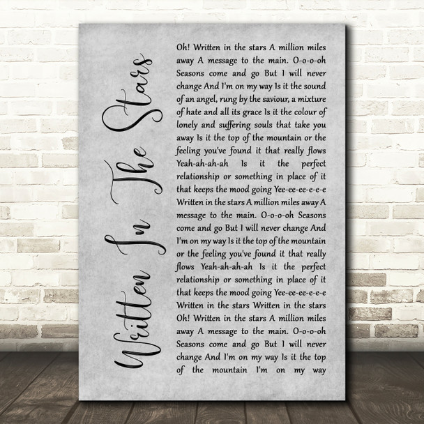 Tinie Tempah Written In The Stars Rustic Script Grey Song Lyric Quote Print