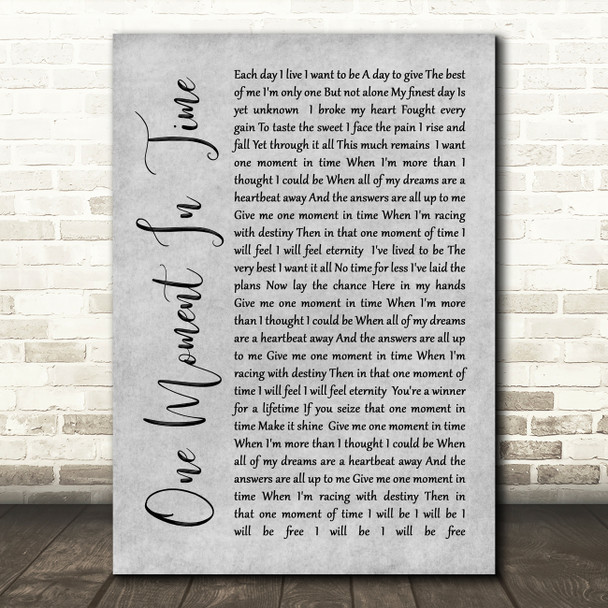 Whitney Houston One Moment In Time Rustic Script Grey Song Lyric Quote Print