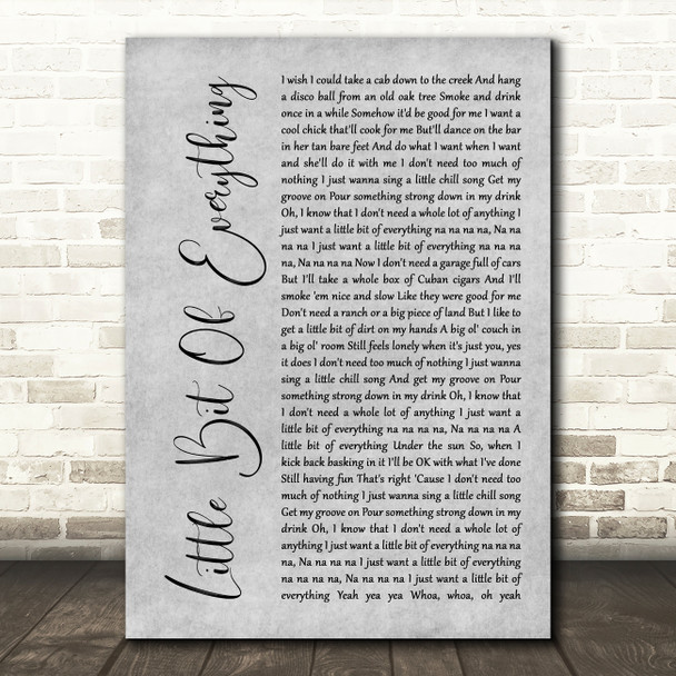 Keith Urban Little Bit Of Everything Grey Rustic Script Song Lyric Print