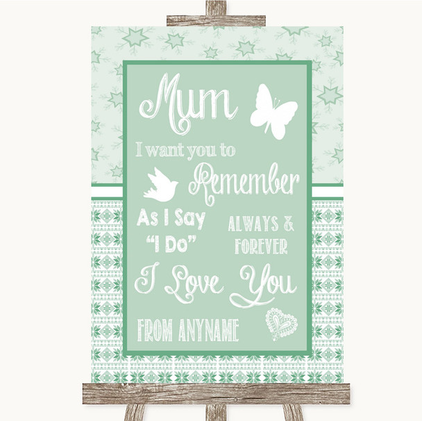 Winter Green I Love You Message For Mum Personalized Wedding Sign