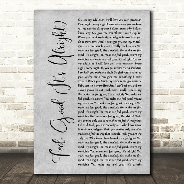 Blonde Feel Good (It's Alright) Rustic Script Grey Song Lyric Print