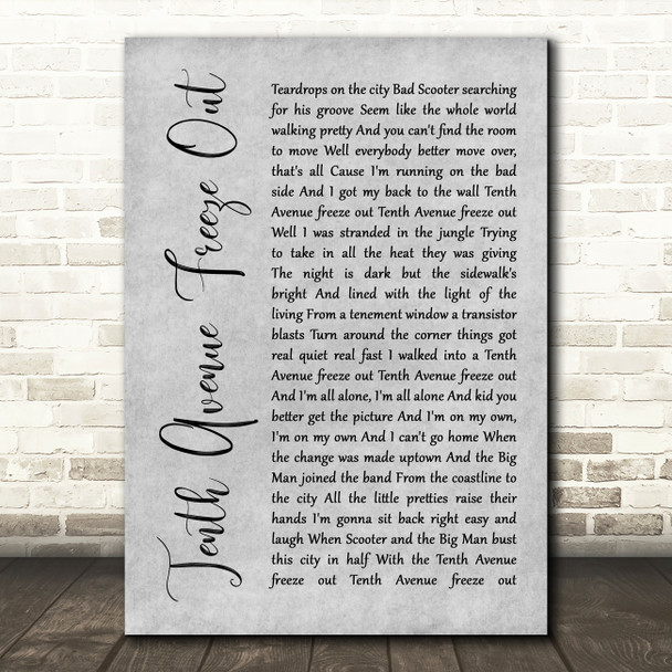 Bruce Springsteen Tenth Avenue Freeze Out Rustic Script Grey Song Lyric Print