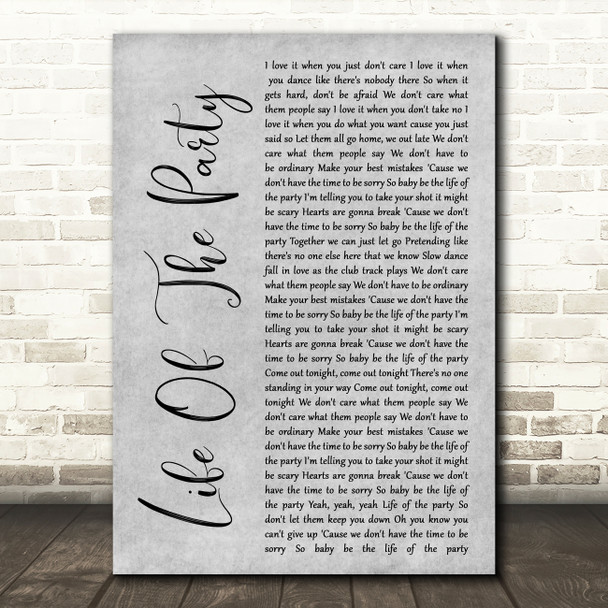 Shawn Mendes Life Of The Party Rustic Script Grey Song Lyric Quote Print