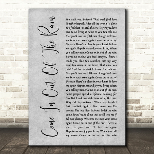 Wendy Moten Come In Out Of The Rain Grey Rustic Script Song Lyric Print