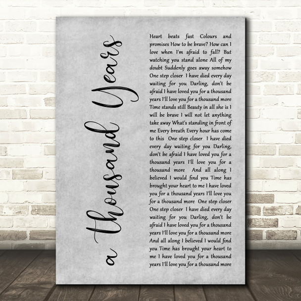 Christina Perri A Thousand Years Rustic Script Grey Song Lyric Quote Print