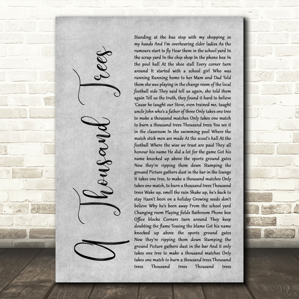 Stereophonics A Thousand Trees Rustic Script Grey Song Lyric Quote Print