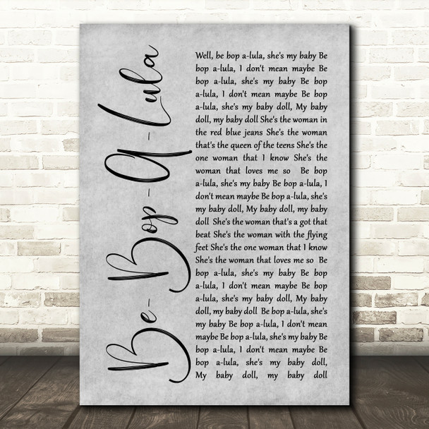 Gene Vincent Be-Bop-A-Lula Rustic Script Grey Song Lyric Quote Print