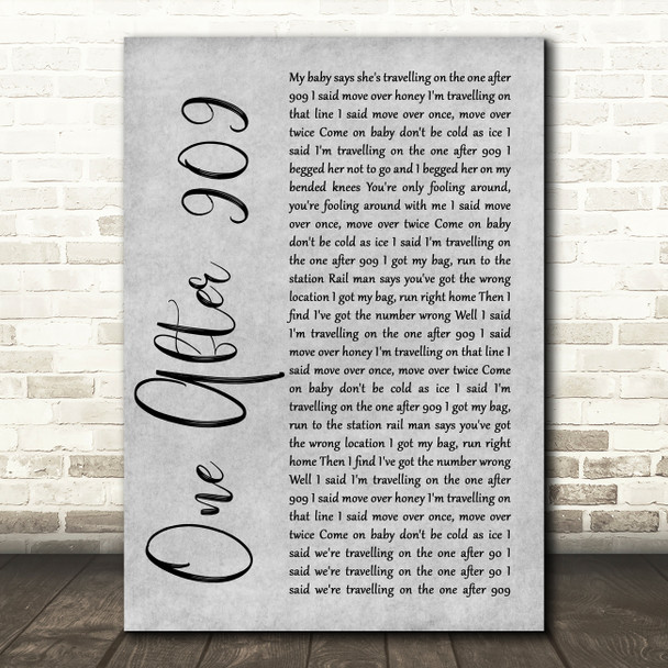 The Beatles One After 909 Rustic Script Grey Song Lyric Quote Print