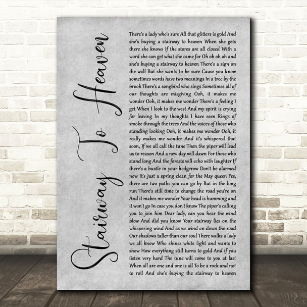 Led Zeppelin Stairway To Heaven Grey Rustic Script Song Lyric Print