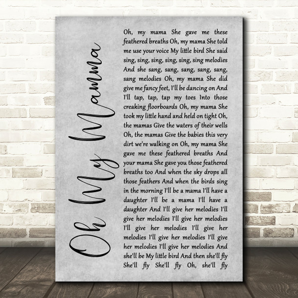 Alela Diane Oh My Mamma Rustic Script Grey Song Lyric Quote Print