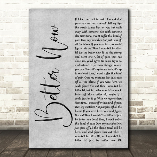 Rascal Flatts Better Now Rustic Script Grey Song Lyric Quote Print