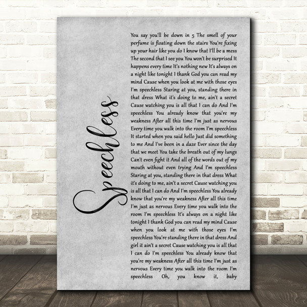 Dan + Shay Speechless Rustic Script Grey Song Lyric Quote Print