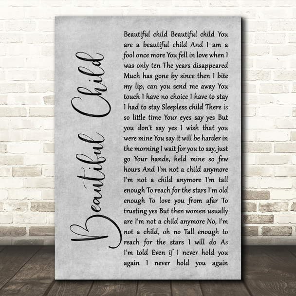 Fleetwood Mac Beautiful Child Rustic Script Grey Song Lyric Print