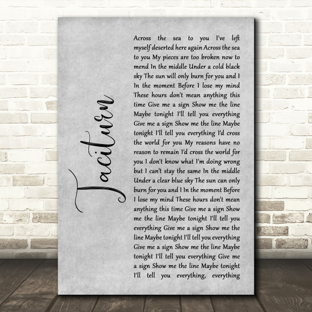 Stone Sour Taciturn Rustic Script Grey Song Lyric Quote Print