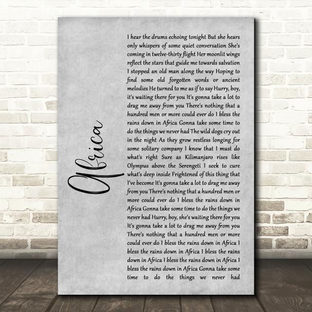 Toto Africa Rustic Script Grey Song Lyric Quote Print