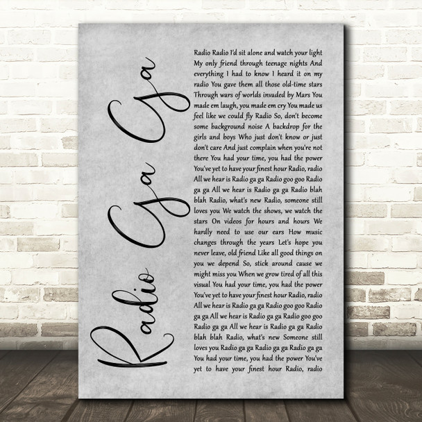 Queen Radio Ga Ga Rustic Script Grey Song Lyric Print