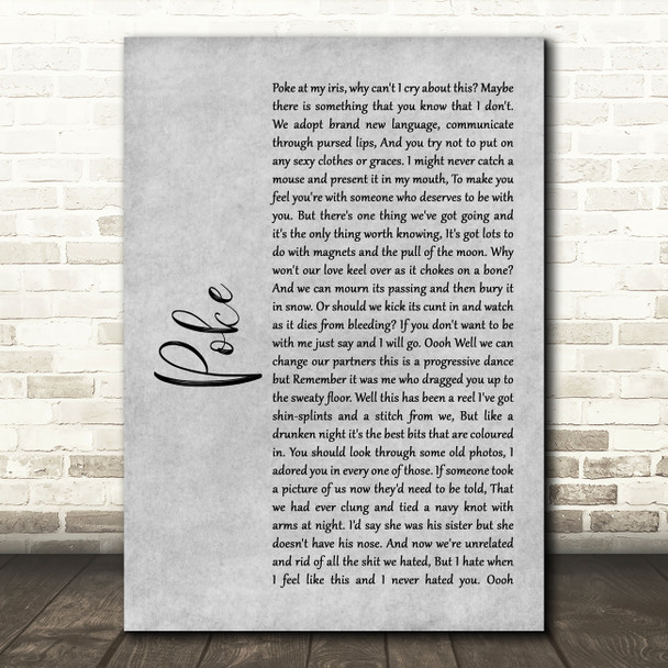 Frightened Rabbit Poke Rustic Script Grey Song Lyric Quote Print