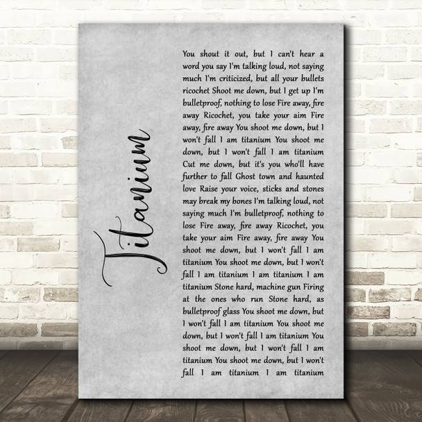 David Guetta Ft Sia Titanium Rustic Script Grey Song Lyric Print