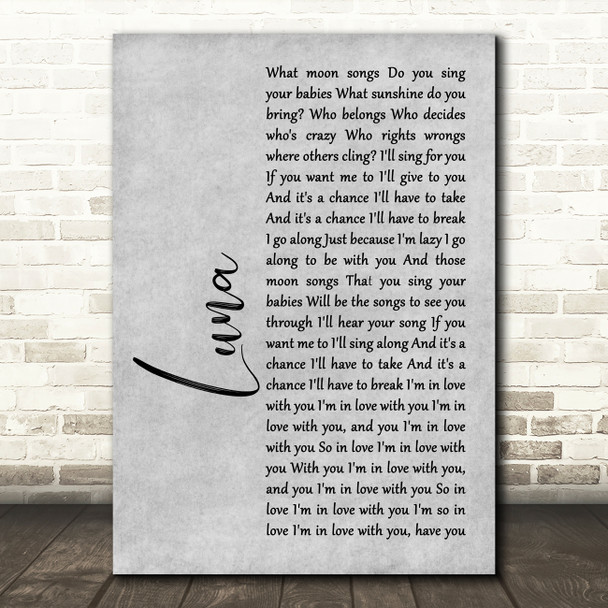 The Smashing Pumpkins Luna Rustic Script Grey Song Lyric Print