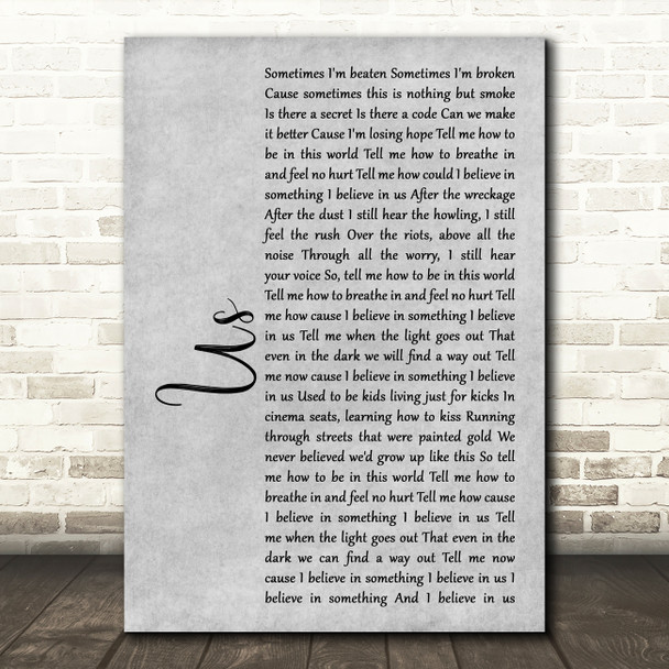 James Bay Us Rustic Script Grey Song Lyric Print