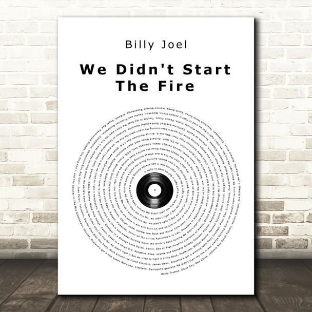 Billy Joel We Didn't Start The Fire Vinyl Record Song Lyric Print