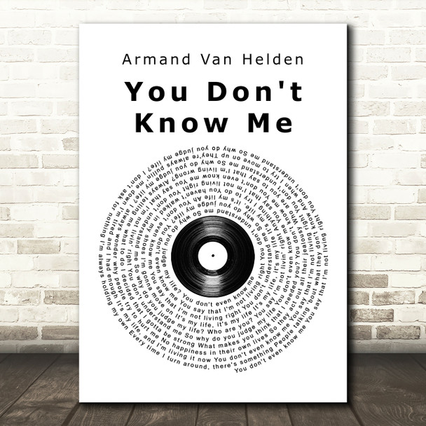 Armand Van Helden You Don't Know Me Vinyl Record Song Lyric Print