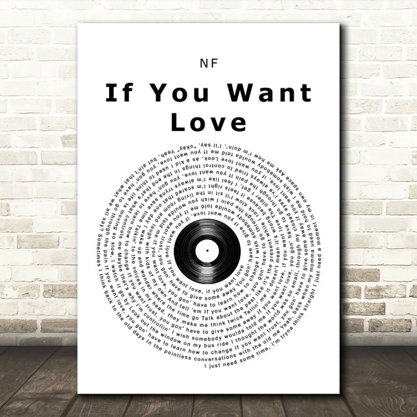 NF If You Want Love Vinyl Record Song Lyric Print
