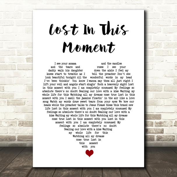 Big & Rich Lost In This Moment White Heart Song Lyric Print