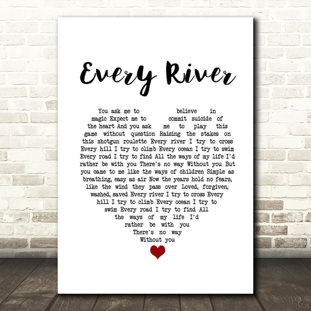 Runrig Every River White Heart Song Lyric Print