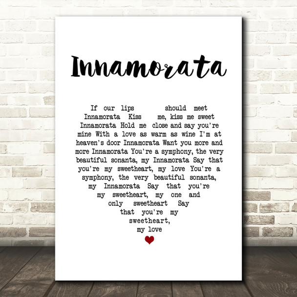 Dean Martin Innamorata White Heart Song Lyric Print