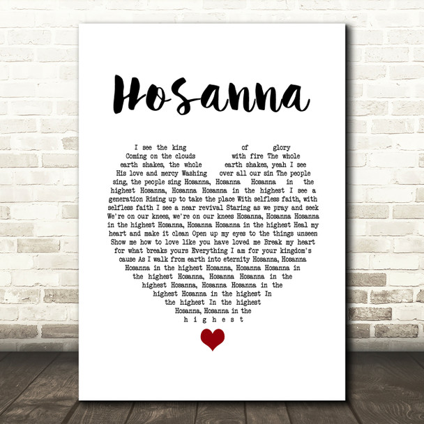 Hillsong Hosanna White Heart Song Lyric Print