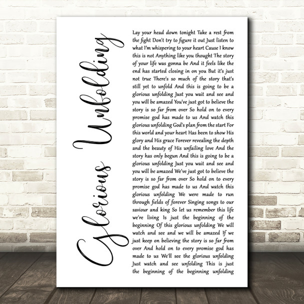 Steven Curtis Chapman Glorious Unfolding White Script Song Lyric Print