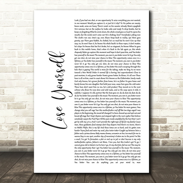 Eminem Lose Yourself White Script Song Lyric Print