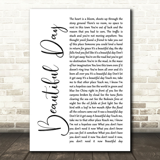 U2 Beautiful Day White Script Song Lyric Print