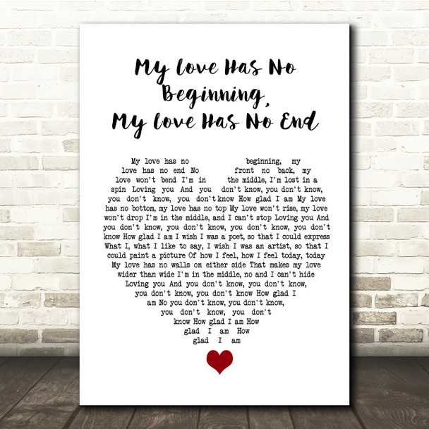 Nancy Wilson My Love Has No Beginning, My Love Has No End White Heart Song Lyric Quote Music Poster Print