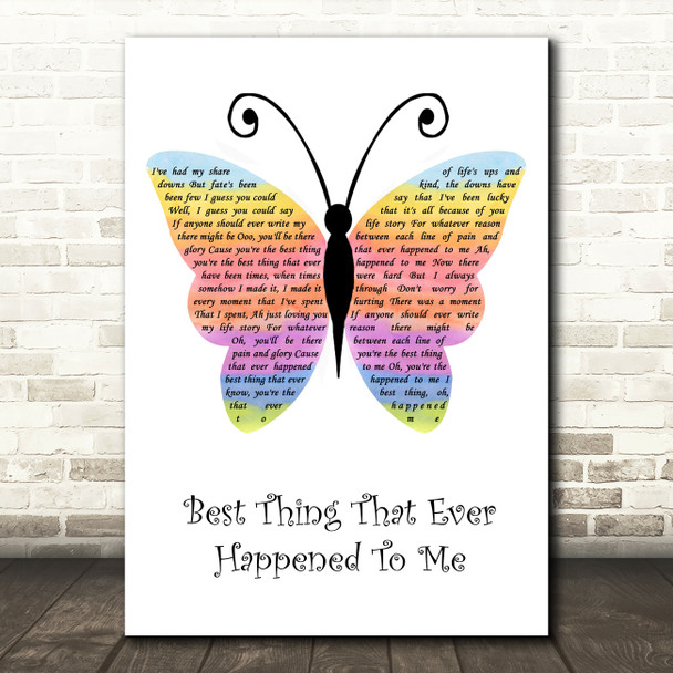 Gladys Knight Best Thing That Ever Happened To Me Rainbow Butterfly Song Lyric Quote Music Poster Print