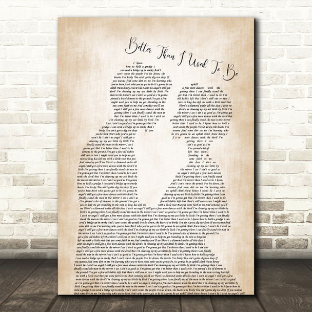 Tim McGraw Better Than I Used To Be Man Lady Bride Groom Wedding Song Lyric Quote Music Poster Print