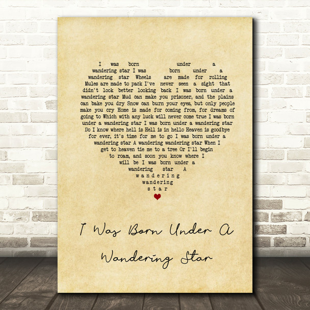 Lee Marvin I was born under a Wandering Star Vintage Heart Song Lyric Quote Music Poster Print