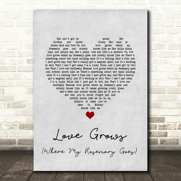 Edison Lighthouse Love Grows (Where My Rosemary Goes) Grey Heart Song Lyric Quote Music Poster Print
