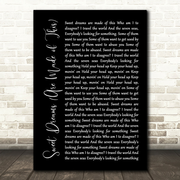 Eurythmics Sweet Dreams (Are Made of This) Black Script Song Lyric Quote Music Poster Print