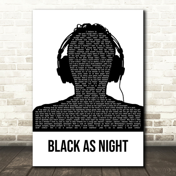 Nahko And Medicine For The People Black As Night Black & White Man Headphones Song Lyric Quote Music Poster Print