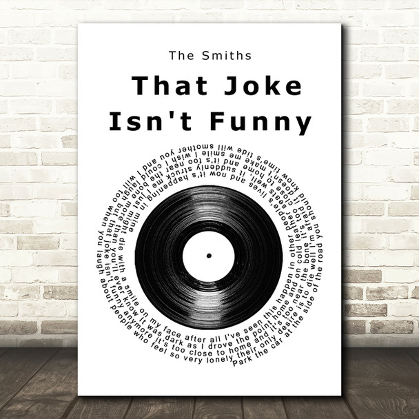 The Smiths That Joke Isn't Funny Anymore Vinyl Record Song Lyric Quote Music Poster Print