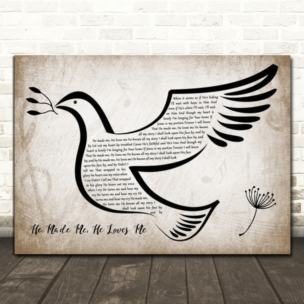 Ben & Noelle Kilgore He Made Me, He Loves Me Vintage Dove Bird Song Lyric Quote Music Poster Print