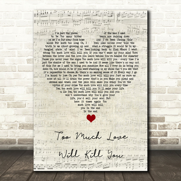 Queen Too Much Love Will Kill You Script Heart Song Lyric Quote Music Poster Print