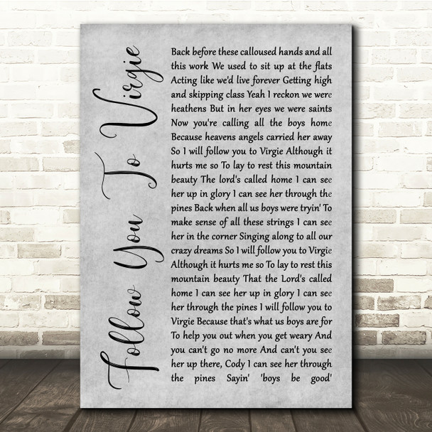 Tyler Childers Follow You To Virgie Grey Rustic Script Song Lyric Quote Music Poster Print