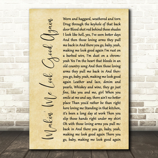 Drake White Makin' Me Look Good Again Rustic Script Song Lyric Quote Music Poster Print